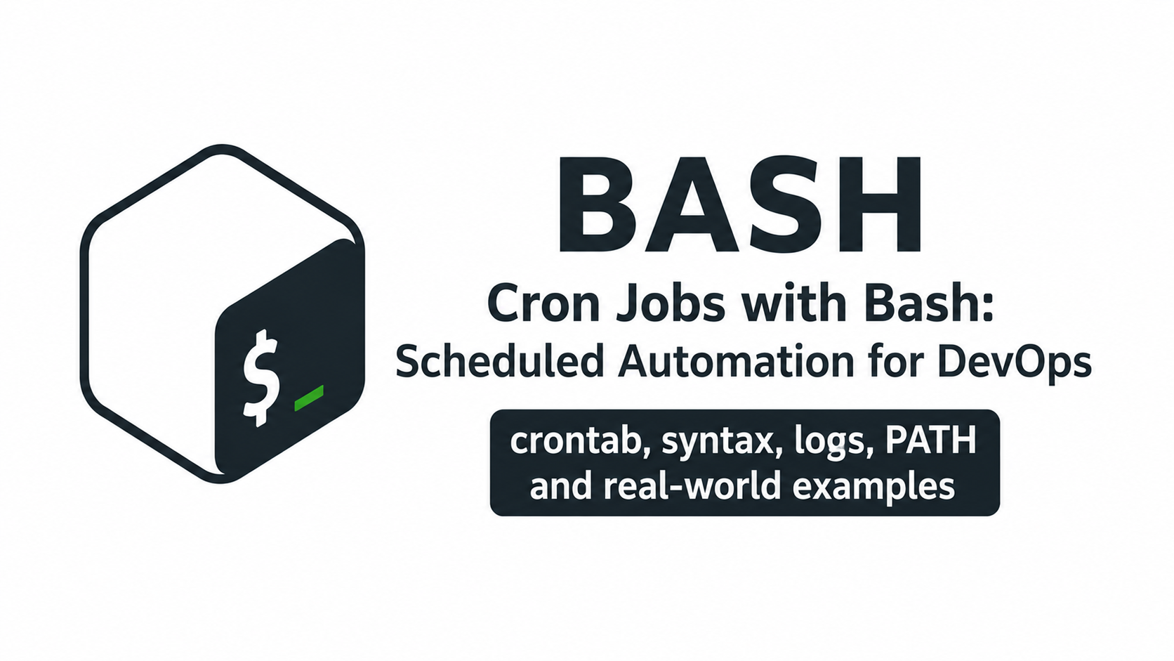 Featured image of post Cron Job với Bash: tự động hóa theo lịch cho DevOps